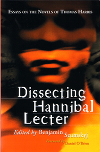 Dissecting Hannibal Lecter, edited by Benjamin Szumskyj