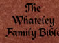 The Whateley Family Bible