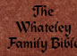 The Whateley Family Bible
