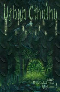 Urban Cthulhu, edited by Henrik Sandbeck Harksen